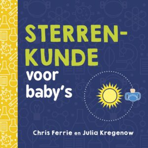Cover van het boek Sterrenkunde voor baby's
